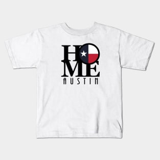 HOME Austin Texas Kids T-Shirt